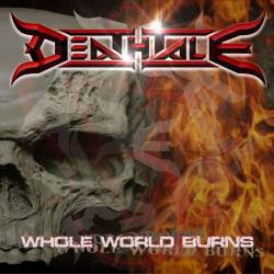 Deathtale : Whole World Burns